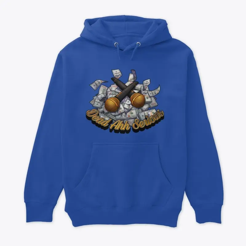 Dead Ahh Serious Podcast Hoodie (Blue)