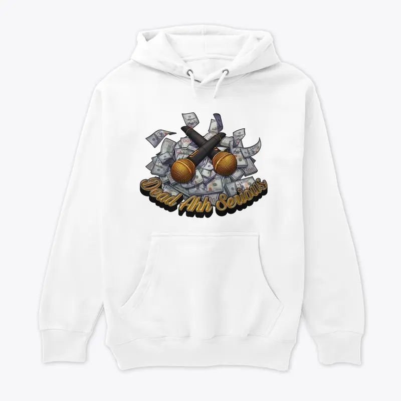 Dead Ahh Serious Podcast Hoodie (White)